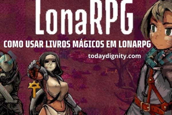 como usar livros mágicos em LonaRPG
