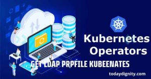 Get LDAP Prpfile Kubeenates